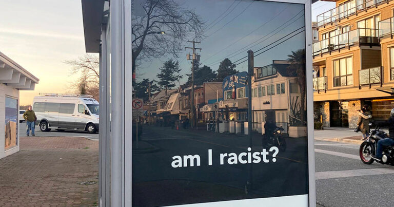 “Am I racist?”: New BC billboards ask Canadians to confront their own racism