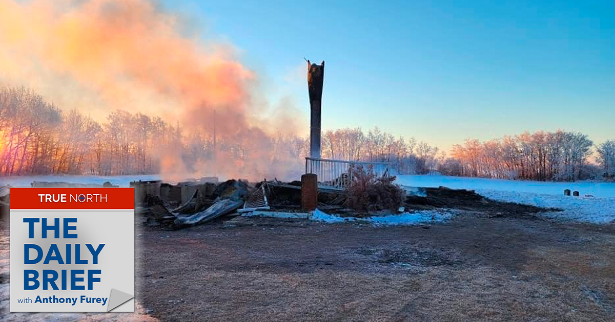 The Daily Brief | Churches in Canada are being targeted – again