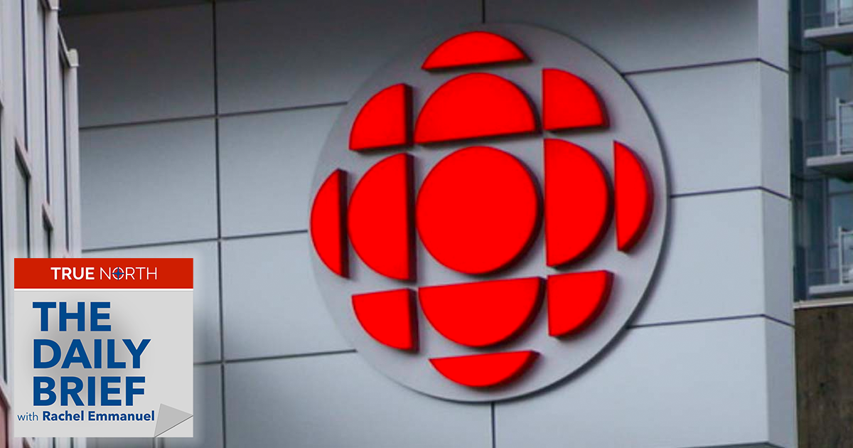 The Daily Brief | Should CBC be labelled as being ‘government-funded media’ on Twitter?
