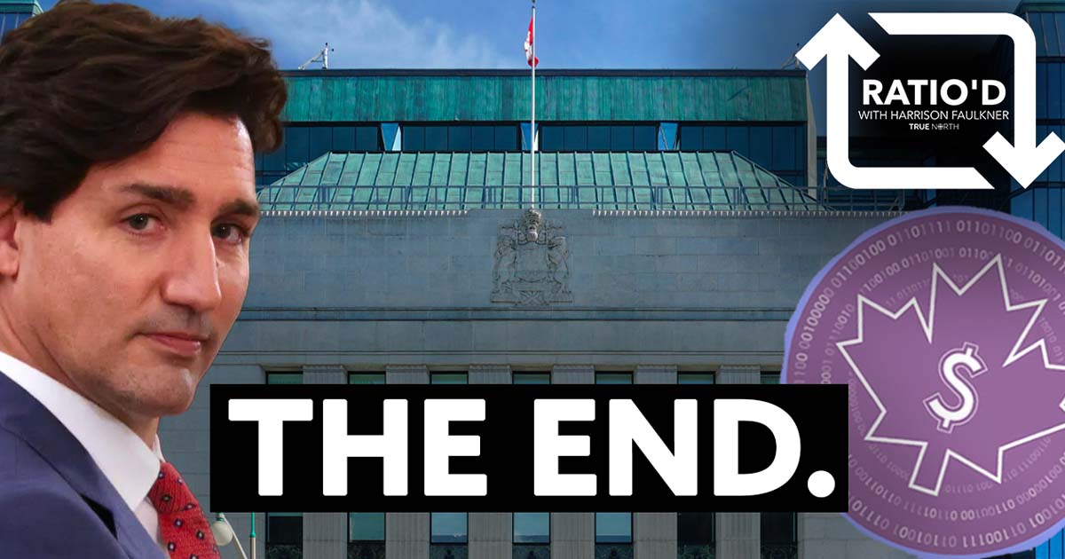 Ratio'd | CBDCs: This is THE END of Freedom in Canada