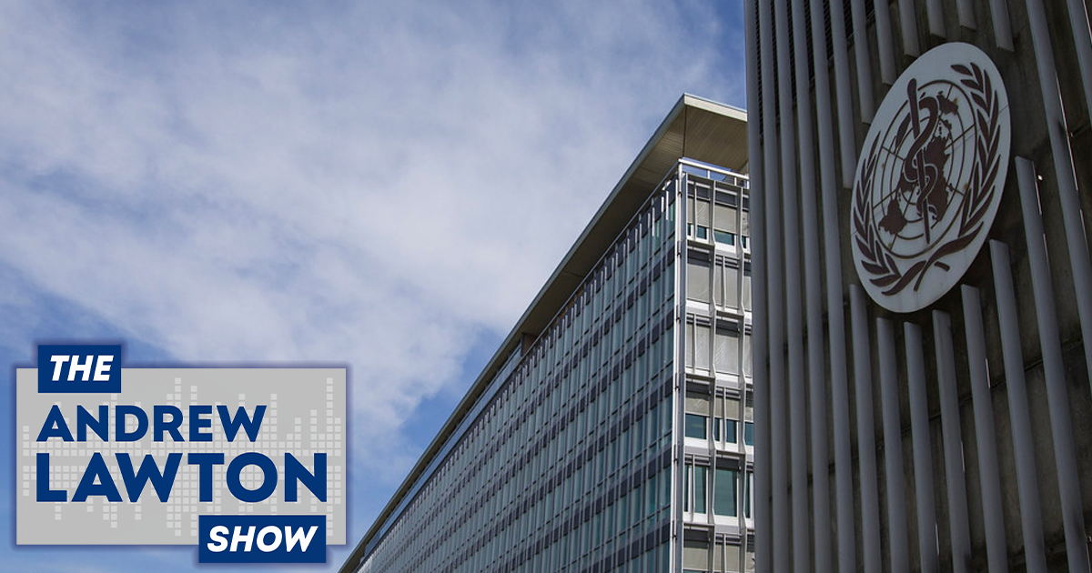 The Andrew Lawton Show | WHO says there's no more Covid emergency