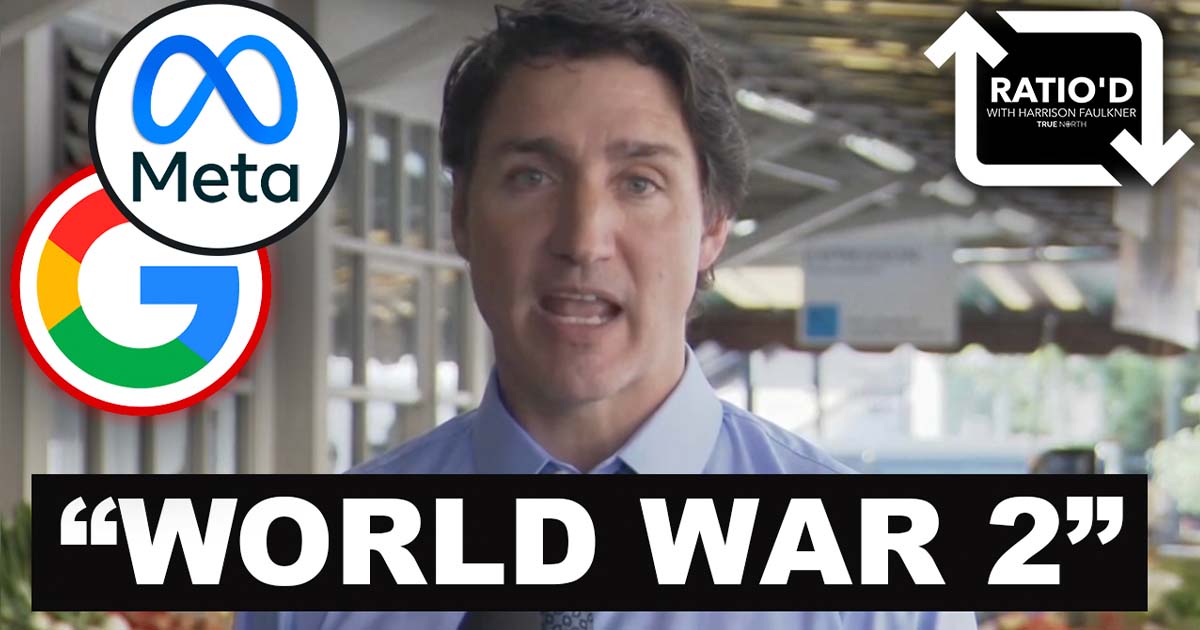Ratio'd | Is he losing it? Trudeau says Canada is AT WAR with Big Tech