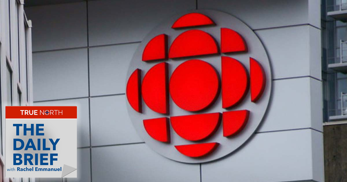 The Daily Brief | CBC News “regrets” misleading Canadians