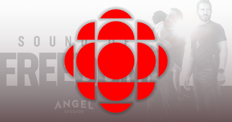 CBC paints ‘Sound of Freedom’ as “a dog-whistle for Xenophobic, Pro-Life types”