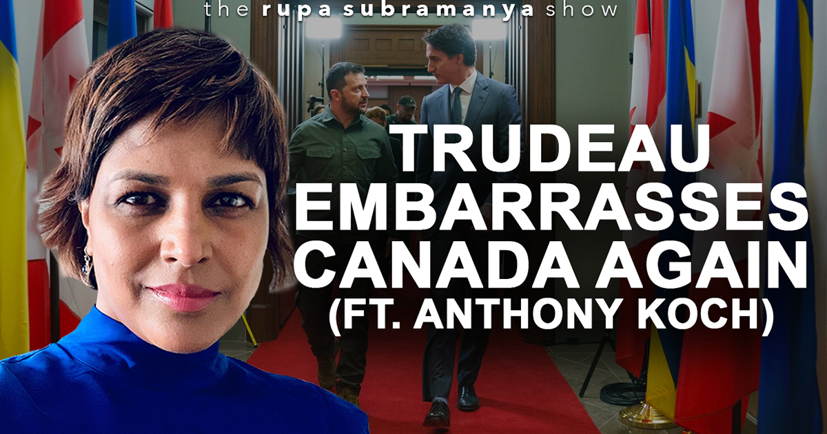 The Rupa Subramanya Show | Trudeau's pattern of incompetence