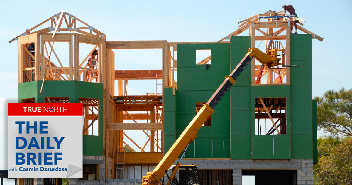 The Daily Brief | Trudeau’s immigration targets aren’t paying off for construction sector