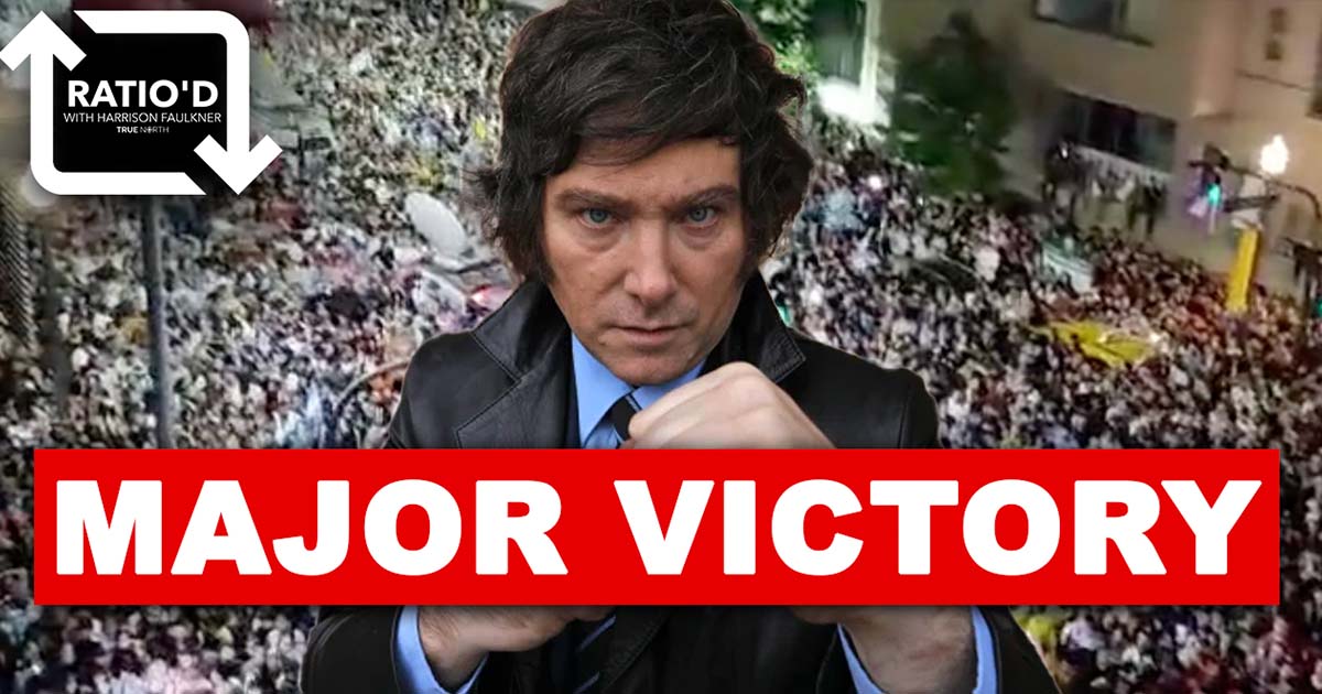 Ratio'd | Freedom wins in Argentina! Is Canada next?