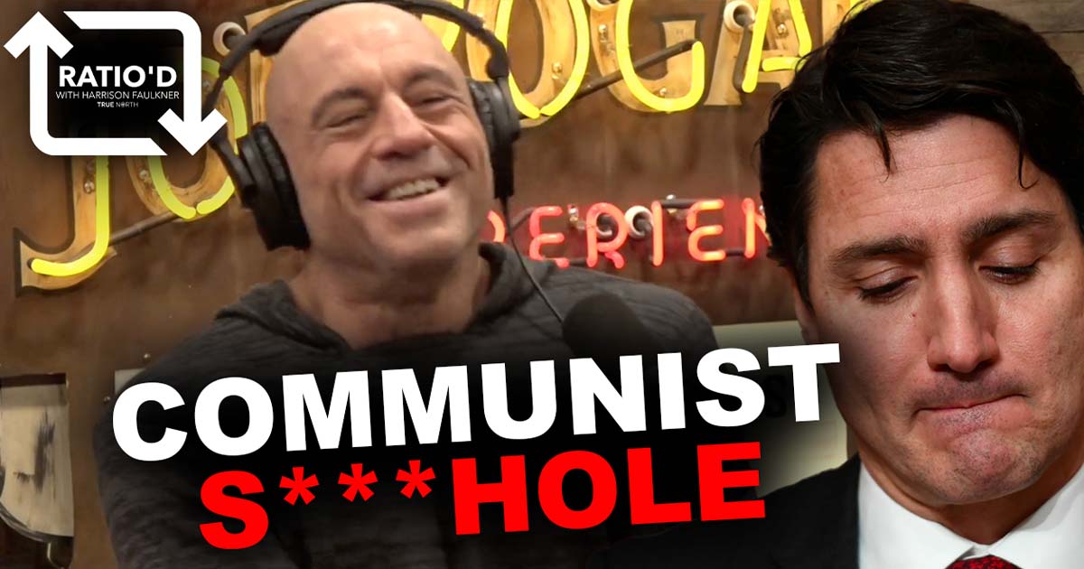 Ratio'd | 'Frozen communist s***hole': Joe Rogan blasts Trudeau’s Canada