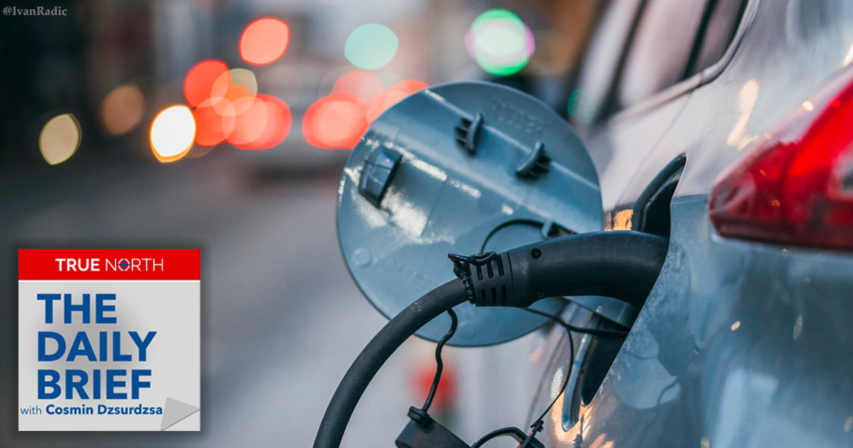 The Daily Brief | Canadians don’t want electric vehicles