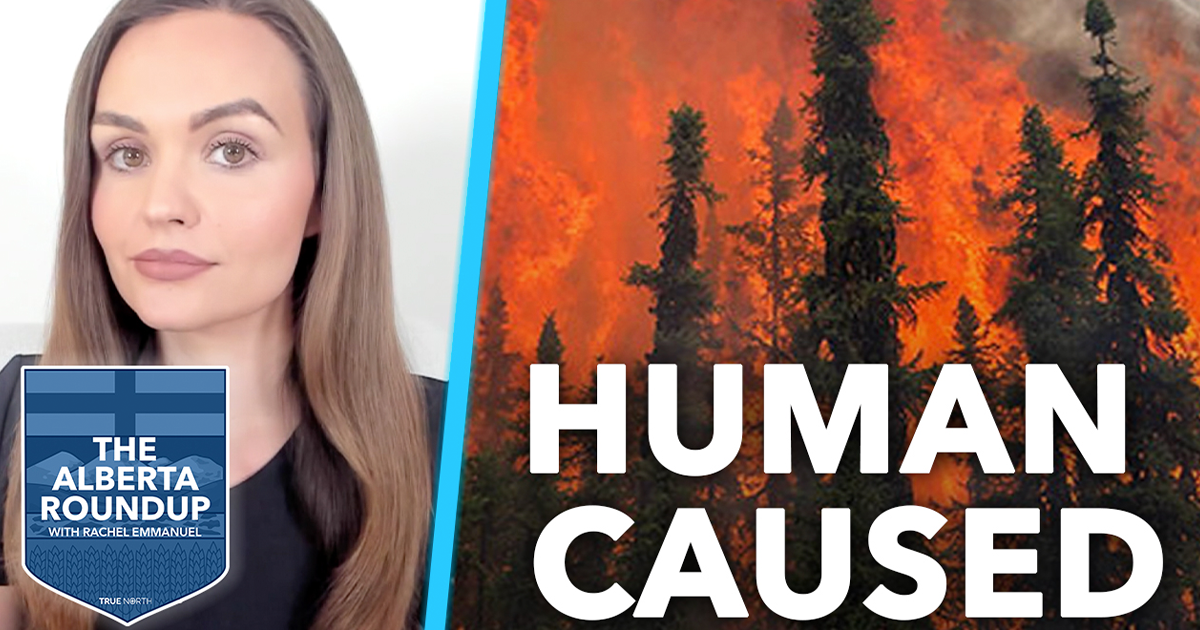 The Alberta Roundup | More human caused fires in Alberta