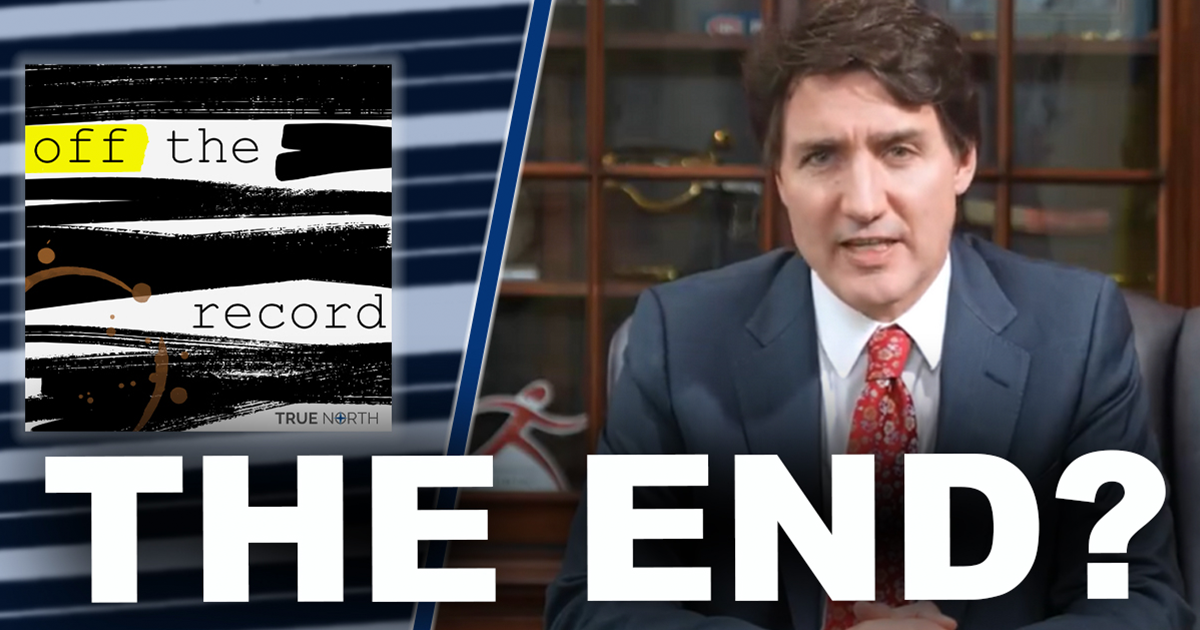 Off the Record | Are we witnessing the end of the Trudeau Liberals?