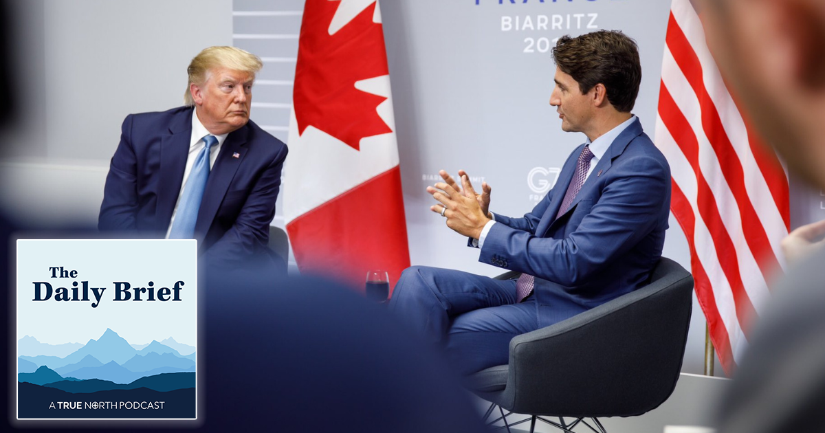 The Daily Brief | Trump pledges 25% tariff on all Canadian products ...